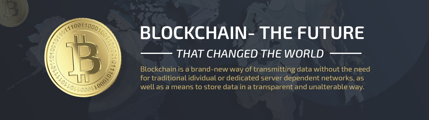 BLOCKCHAIN- THE FUTURE